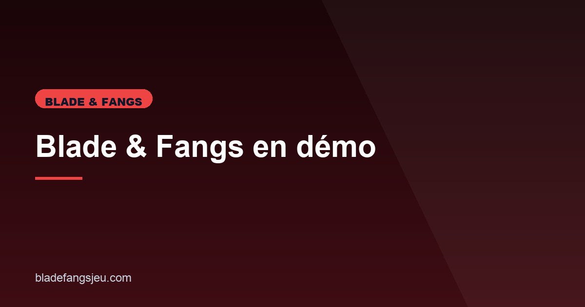 Illustration de l'article consacré à la démo de Blade & Fangs