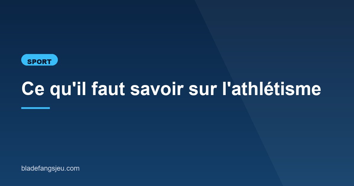 Illustration de l'article consacré à l'athlétisme français