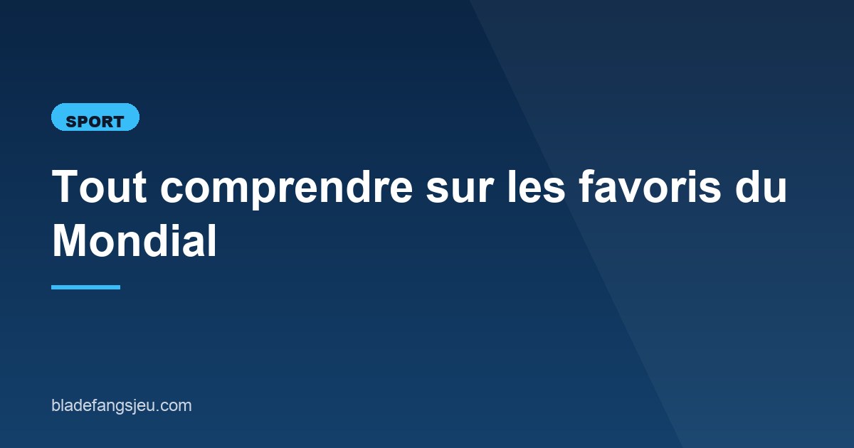 Illustration de l'article consacré aux favoris du Mondial 2027